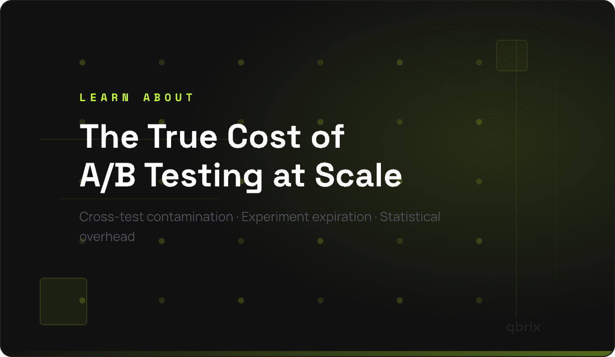 The Hidden Costs of A/B Testing at Scale